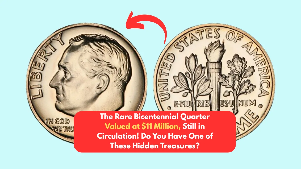 The Rare Bicentennial Quarter Valued at $11 Million, Still in Circulation! Do You Have One of These Hidden Treasures?