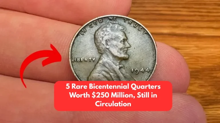 5 Rare Bicentennial Quarters Worth $250 Million, Still in Circulation