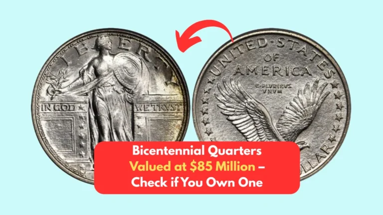 Bicentennial Quarters Valued at $85 Million – Check if You Own One